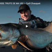 La plus grosse truite de ma vie, Cyril Chauquet